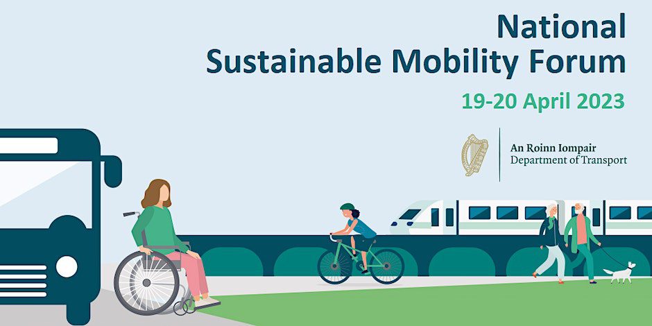Sustainable Mobility Forum April 2023